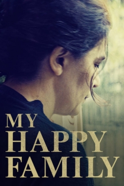 Watch My Happy Family free movies