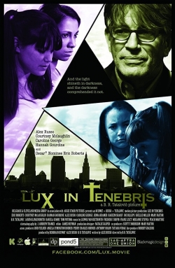 Watch Lux in Tenebris free movies