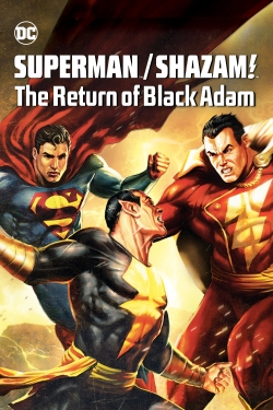 Watch Superman/Shazam!: The Return of Black Adam free movies