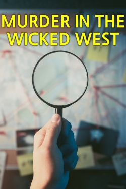 Watch Murder in the Wicked West free movies