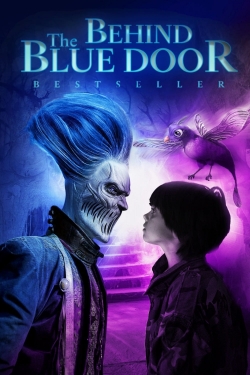 Watch Behind the Blue Door free movies