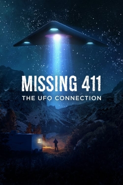 Watch Missing 411: The U.F.O. Connection free movies