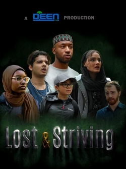 Watch Lost & Striving free movies