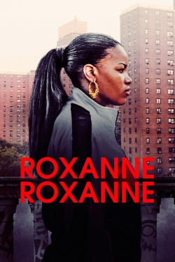 Watch Roxanne, Roxanne free movies