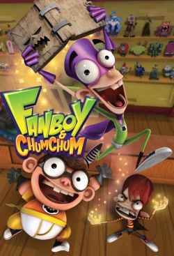 Watch Fanboy and Chum Chum free movies