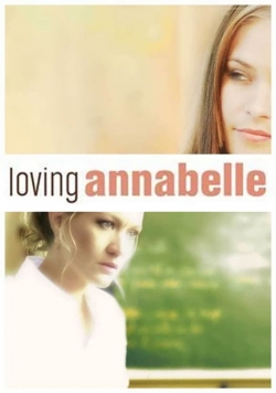 Watch Loving Annabelle free movies