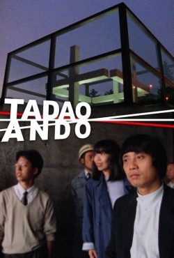 Watch Tadao Ando free movies