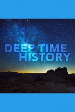 Watch Deep Time History free movies