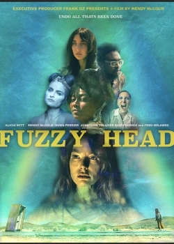 Watch Fuzzy Head free movies