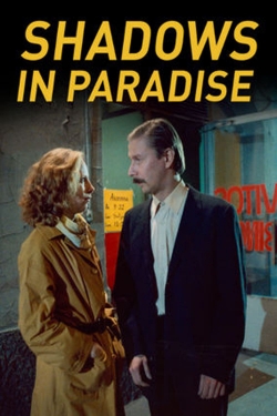 Watch Shadows in Paradise free movies