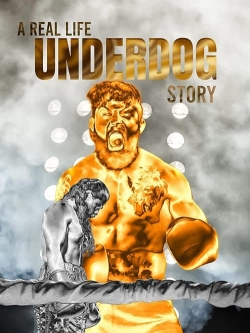 Watch A Real Life Underdog Story free movies