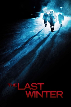 Watch The Last Winter free movies