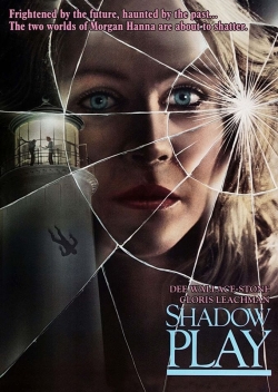 Watch Shadow Play free movies