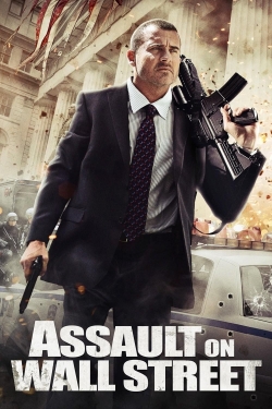 Watch Assault on Wall Street free movies