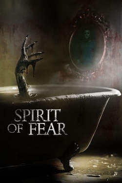 Watch Spirit of Fear free movies