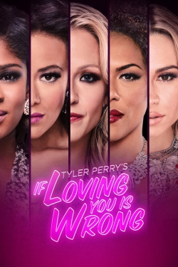 Watch Tyler Perry's If Loving You Is Wrong free movies