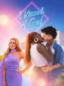 Watch I Kissed a Girl free movies