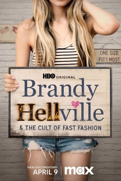 Watch Brandy Hellville & the Cult of Fast Fashion free movies