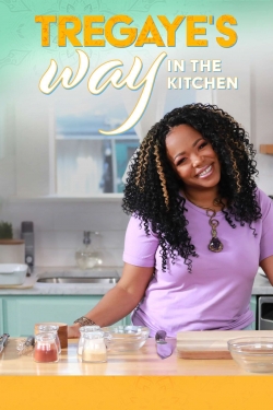 Watch Tregaye's Way in the Kitchen free movies