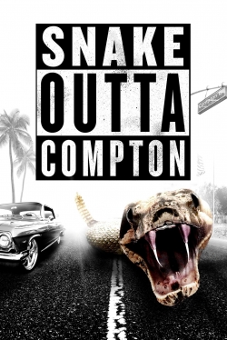 Watch Snake Outta Compton free movies