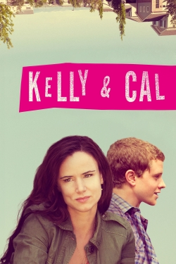 Watch Kelly & Cal free movies