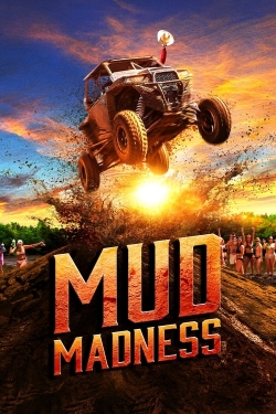 Watch Mud Madness free movies