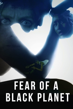 Watch Fear of a Black Planet free movies