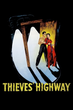 Watch Thieves' Highway free movies