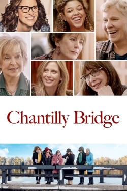 Watch Chantilly Bridge free movies