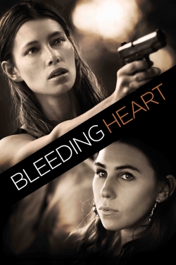 Watch Bleeding Heart free movies