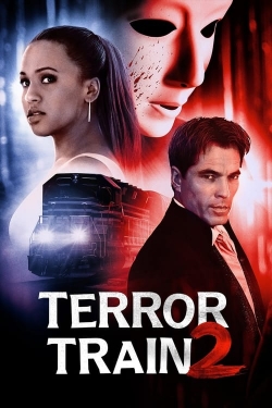 Watch Terror Train 2 free movies