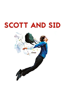 Watch Scott and Sid free movies