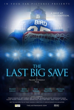 Watch The Last Big Save free movies