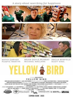 Watch Yellow Bird free movies