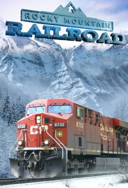 Watch Rocky Mountain Railroad free movies