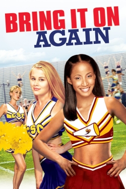 Watch Bring It On Again free movies