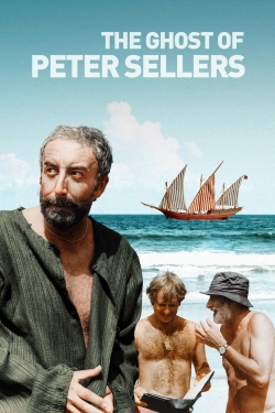 Watch The Ghost of Peter Sellers free movies