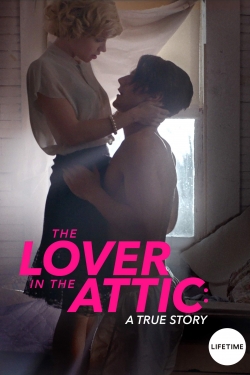 Watch The Lover in the Attic free movies