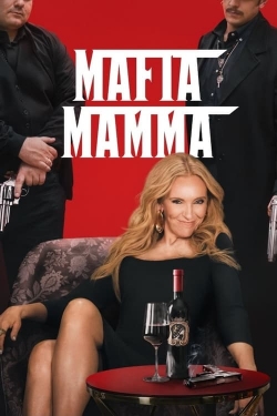 Watch Mafia Mamma free movies