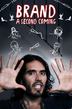 Watch Brand: A Second Coming free movies