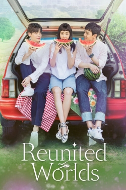 Watch Reunited Worlds free movies