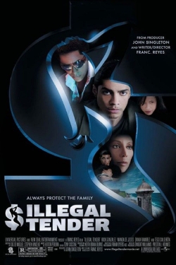 Watch Illegal Tender free movies