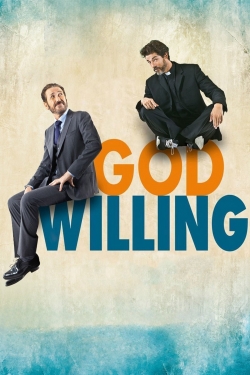 Watch God Willing free movies