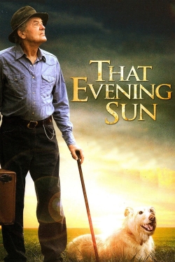 Watch That Evening Sun free movies