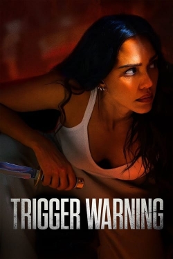 Watch Trigger Warning free movies