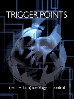 Watch Trigger Points free movies