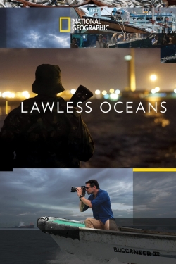 Watch Lawless Oceans free movies