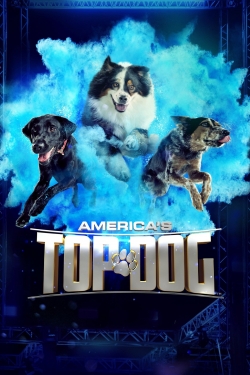 Watch America's Top Dog free movies
