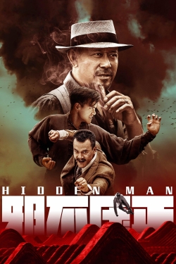 Watch Hidden Man free movies