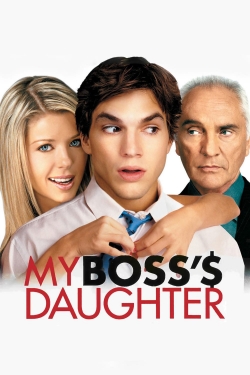 Watch My Boss's Daughter free movies